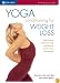 Yoga Conditioning for Weight Loss (Spanish Edition)