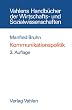 Kommunikationspolitik . Systematischer Einsatz der Kommunikation f�r Unternehmen