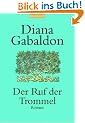 Der Ruf der Trommel: Roman: Band 4 der Highland-Saga