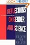 Reflections on Gender and Science: Tenth Anniversary Paperback Edition