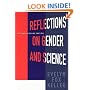 Reflections on Gender and Science: Tenth Anniversary Paperback Edition