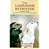 The Labrador Retriever