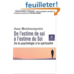 De l'estime de soi � l'estime du Soi : De la psychologie � la spiritualit�
