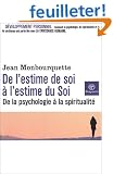 De l'estime de soi � l'estime du Soi : De la psychologie � la spiritualit�