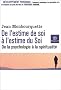 De l'estime de soi � l'estime du Soi : De la psychologie � la spiritualit�