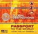 Search : Global Destination: Passport to the World