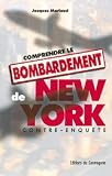 Comprendre le bombardement de New York