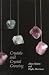 Crystals and Crystal Growing