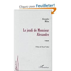 Jeudi de Monsieur Alexandre