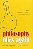 Philosophy bites again