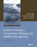 Problem-Solving in Conservation Biology and Wildlife Management