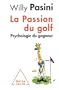 La passion du golf