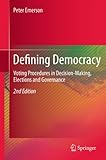 Defining democracy : voting procedures in decision-making, elections and governance