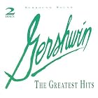 Gershwin: The Greatest Hits by  George Gershwin, Denver Symphony Orchestra, Orchestra of St. Luke's, Orchestra of the Americas, and Rochester Pops 