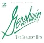Gershwin: The Greatest Hits