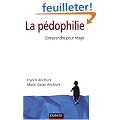 La p�dophilie : Comprendre pour r�agir