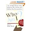 Who am I?: 16 Basic Desires that Motivate Our Actions Define Our Persona