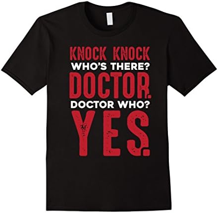 Men's Knock Knock Who's There? Doctor Love Jokes Funny Tee Shirt Large Black