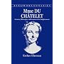 Madame du Chatelet: Scientist, Philosopher and Feminist of the Enlightenment (Berg Women's Series)