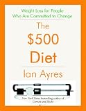 The $500 Diet: Weight Loss for People Who are Committed to Change 41GQt32klnL. SL160 The $500 Diet: Weight Loss for People Who are Committed to Change