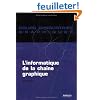 L'informatique de la cha�ne graphique