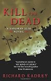 Kill the Dead: A Sandman Slim Novel