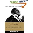 Singing in a Strange Land: C. L. Franklin, the Black Church, and the Transformation of America by Nick Salvatore