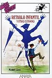 Retablo infantil/ Childrens Compilation (Tus Libros)