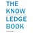 The Knowledge Book: Key Concepts in Philosophy, Science and Culture