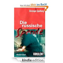 Die russische Spende (Stationsarzt Dr. Felix Hoffmann)