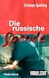 Die russische Spende (Stationsarzt Dr. Felix Hoffmann)