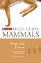 Mammals of Britain and Europe (Collins Field Guide)