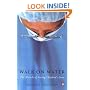 Walk on Water: The Miracle of Saving Children's Lives