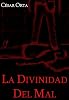 La divinidad del mal