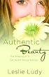 Authentic Beauty: The Shaping of a Set-Apart Young Woman