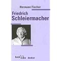 Friedrich Daniel Ernst Schleiermacher
