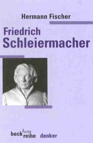 Friedrich Schleiermacher