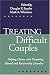 Treat Diff Coup Help Clients: Helping Clients with Coexisting Mental and Relationship Disorders