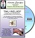 TMJ RELIEF