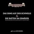 Das Ding auf der Schwelle