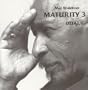 Maturity 3