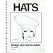 Hats Design and Construction