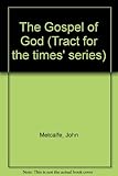 The Gospel of God