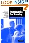 Frameworks for Thinking...