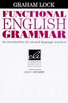 Functional English Grammar: An Introduction for Second Language Teachers (Cambridge Language Education)