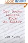 Two Dozen Lessons From An Editor