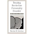 Treating Borderline Personality Disorder: The Dialectical Approach with Book(s)