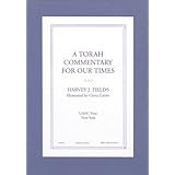 a torah commentary for our times