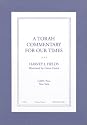 A Torah Commentary for Our Times