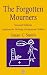 The Forgotten Mourners: Guidelines for Working with Bereaved Children